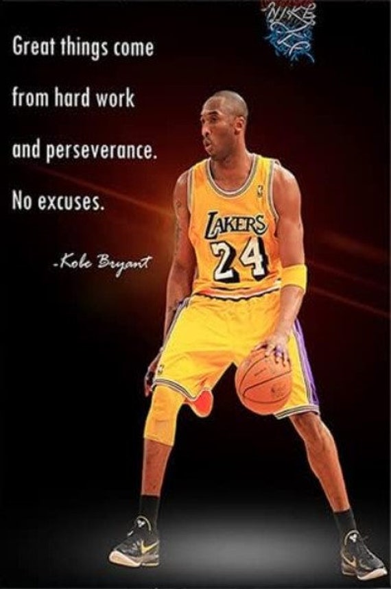 Kobe Bryant Black Mamba Inspirational Motivational Quote 