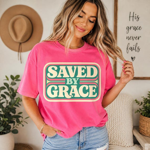 Saved By Grace SVG, Christian Retro Shirt Design, Faith Based SVG PNG, Trendy Christian Tee Design, Retro Typography Cut File, Jesus Shirt S