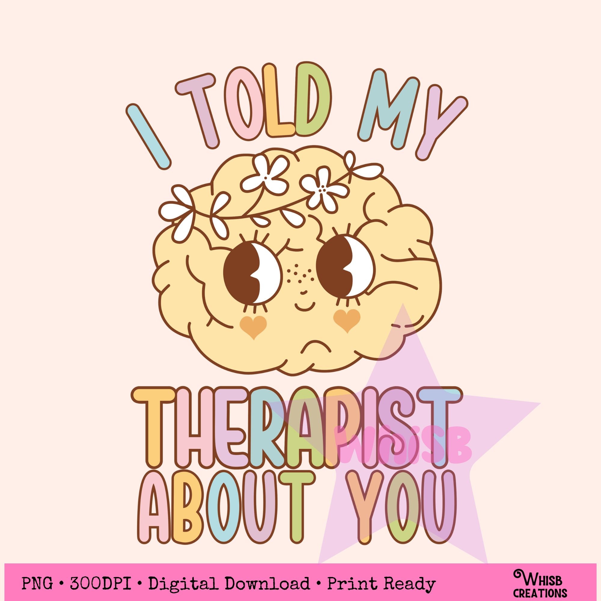 Mental Health Matters Png Funny Mental Health Png Going to Etsy