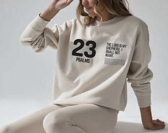 PSALMS 23 Sweatshirt | Cotton Unisex Sweatshirt | Christian Sweatshirt | Worship Sweatshirt, Birthday Gift, Christian Gift, Christmas gift