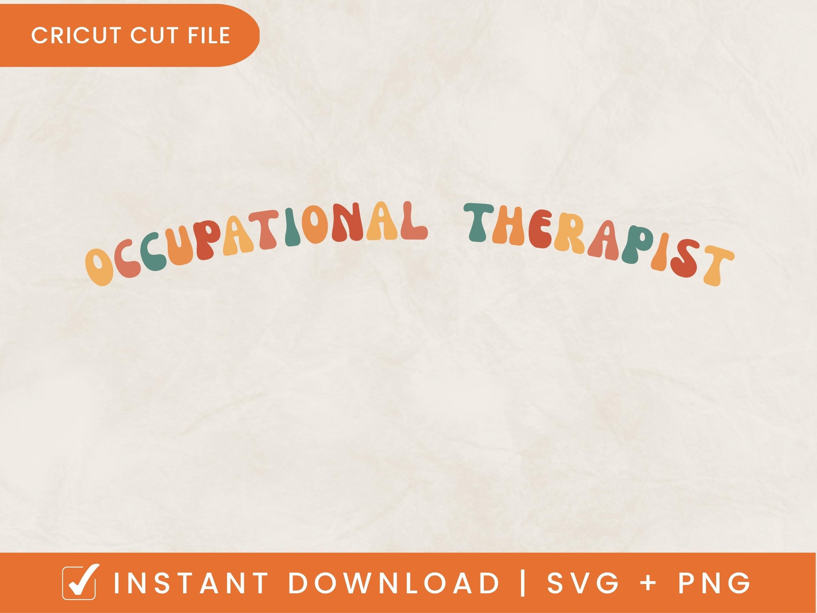 Occupational Therapy SVG OT SVG Occupational Therapy Png Ot - Etsy ...