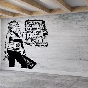 If You Want To Achieve Greatness, Banksy Girl Wall Mural, Woman Graffiti Wall Paper, Painting Wall Print, Banksy Wall Poster,