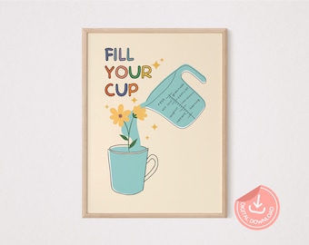 Fill Your Cup Mentale Gesundheit Poster: Selbstfürsorge zum Ausdrucken (Digitaler Download)