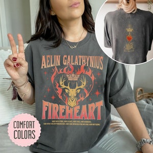 Throne of Glass Fan Comfort Colors Shirt - Aelin Galathynius Fireheart Kingsflame Tee - Perfect Gift for Book Lovers