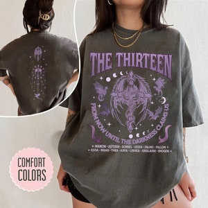 The Thirteen Throne Of Glass Shirt - 'From Now Until The Darkness Claims Us' Tee, SJM Merch, We Are The Thirteen Comfort Colors Apparel