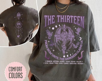 The Thirteen Throne Of Glass Shirt - 'From Now Until The Darkness Claims Us' Tee, SJM Merch, We Are The Thirteen Comfort Colors Apparel