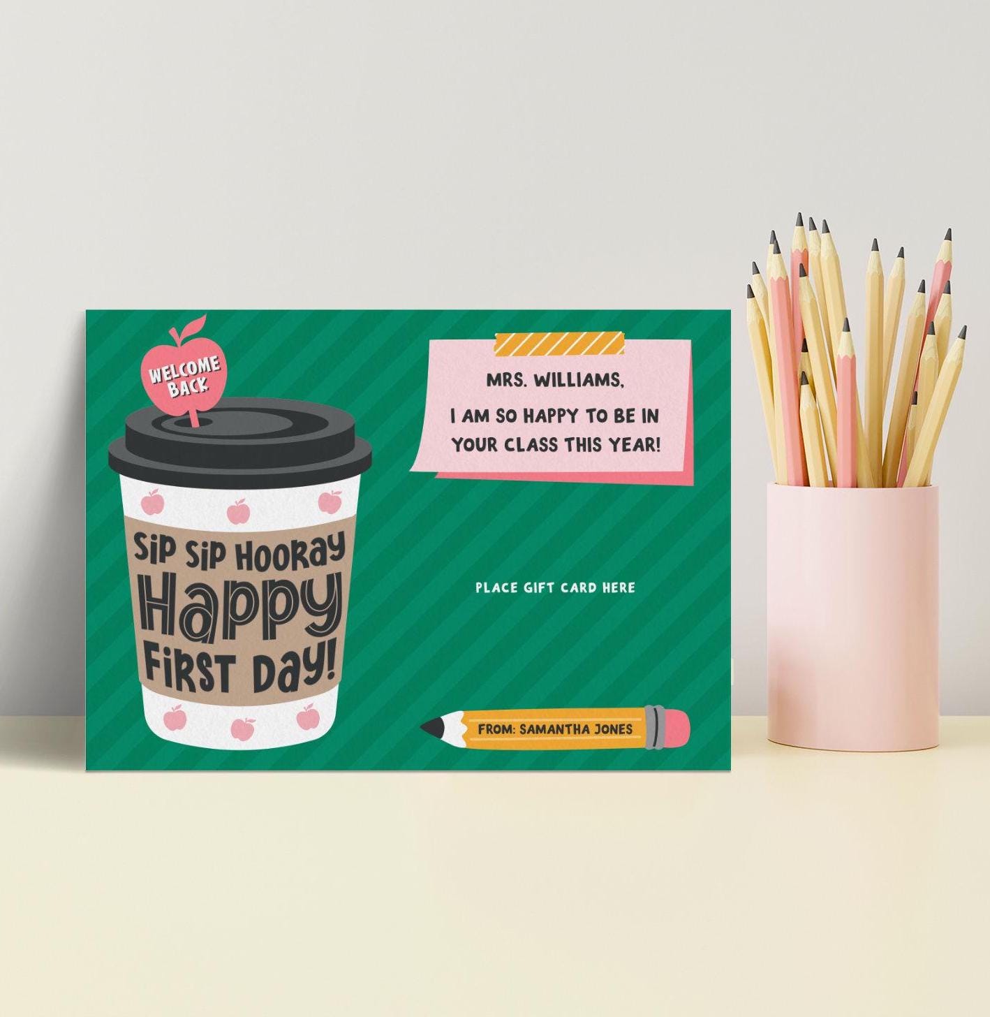 Editable First Day of School Gift Card Holder Sip Sip Hooray Happy 1st ...