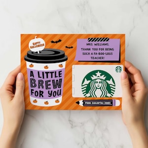 Editable Halloween Gift Card Holder Digital Template A Little Brew For You Teacher Gifts Printable Staff Appreciation School Coffee Treat