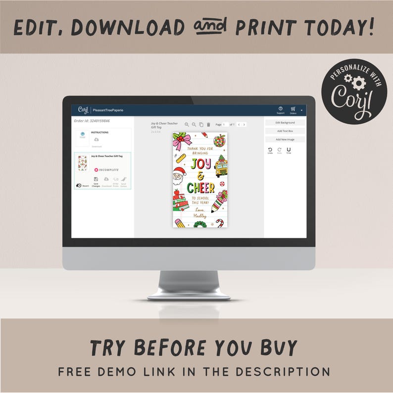 May include: A computer monitor displays a Christmas-themed gift tag design with the words "JOY & CHEER" and "THANK YOU FOR BEING TO SCHOOL THIS YEAR". The text "EDIT, DOWNLOAD and PRINT TODAY!" is at the top.