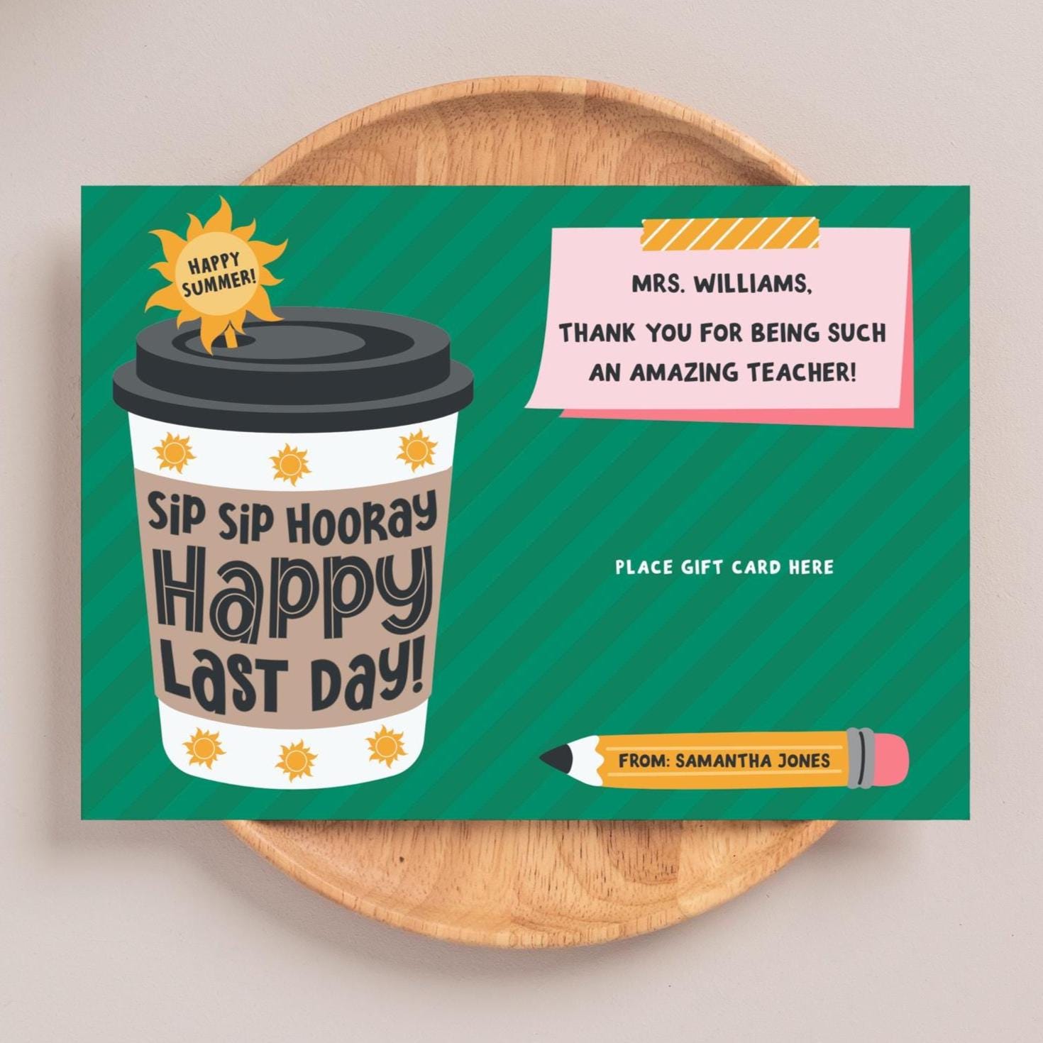 Editable Last Day of School Gift Card Holder Sip Sip Hooray Happy Last ...