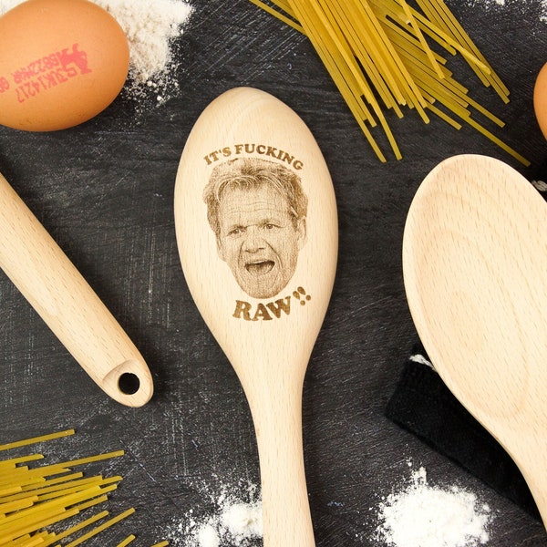 Gordon Ramsay, It's Fucking Raw Wooden Spoon, Funny Gordon Ramsey Gifts, Cooking Baking Kitchen Spoon, Master Chef, Gift Ideas