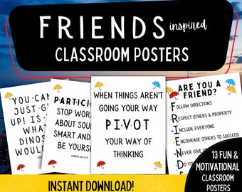 Motivational Classroom Posters | Teacher Posters | Funny Teacher Posters | Digital Printable | Downloadable Prints | Friends Classroom Theme