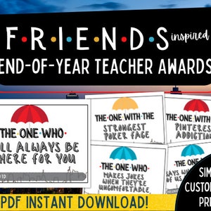 End of School Year Awards | Friends Edition | Teacher Appreciation | Funny Awards | 100 Unique options to choose | INSTANT DOWNLOAD