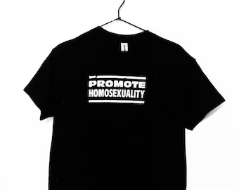 Promote Homosexuality - Vintage Queer Nation Screen Printed T-Shirt