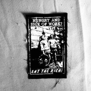 Eat the Rich! Patch - Tired and hungry of work?