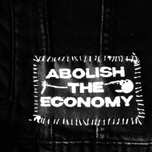Abolish the Economy! Patch