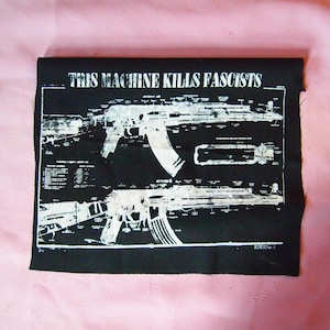 AK-47 „Diese Maschine Tötet Faschisten“ Aufnäher -antifaschistischer antifa linker Anarcho-Punk