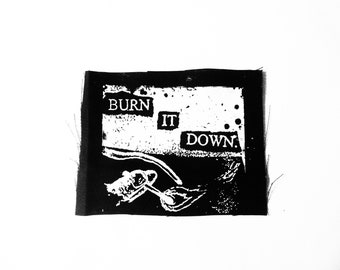 Burn It Down Lit Match Patch - Anarchist Radical Leftist