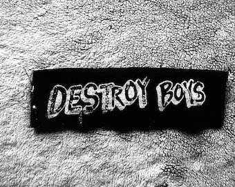 Destroy Boys Band Patch