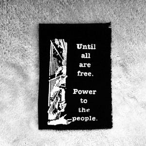 Avskaffandet av "Tills alla är fria. Makt åt folket"-patchen - anti-fängelse, Black Panther Party