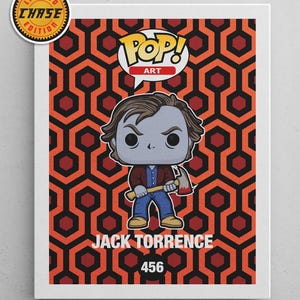 May include: A Pop! Art figure of Jack Torrence from The Shining, holding an axe. The figure is set against a red and orange geometric pattern. The words "Jack Torrence" and "456" are below the figure. A "Limited Chase Edition" sticker is in the upper left corner.