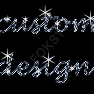 CUSTOM MADE hotfix Rhinestone transfer image 1