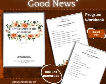 Not Ashamed of the Good News Circuit Assembly Program With Branch Representative | Jw Notebook | Jw Printable | Jw Convention |  Floral