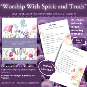 Op de afbeelding: Een afdrukbaar circuitvergaderingswerkboek met de tekst "Worship With Spirit and Truth" en "John 4:24". Het werkboek bevat notitiepagina's en reflectie-prompts. De omslag toont aquarel bloemenkunst. De PDF is 21,59 x 27,94 cm groot.