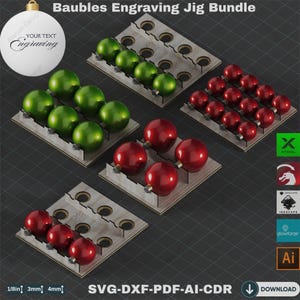 May include: A bundle of bauble engraving jigs with green and red ornaments. The jigs are made of light-colored wood and hold the ornaments in place. The image includes the text "Baubles Engraving Jig Bundle" and "YOUR TEXT Engraving".