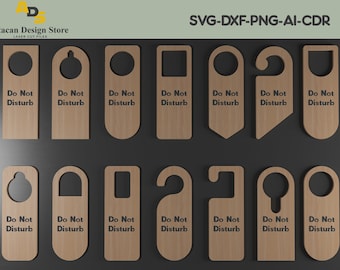 May include: A set of 12 laser cut wooden door hangers with the text "Do Not Disturb" in black. The hangers are in various shapes and sizes, including a circle, a rectangle, and a hook.
