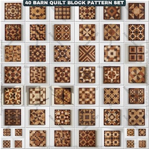 Può includere: Una collezione di 40 modelli di blocchi di quilt da fienile. Ogni blocco quadrato presenta un design geometrico unico nelle tonalità del legno marrone e beige. Il testo "40 BARN QUILT BLOCK PATTERN SET" è in alto.