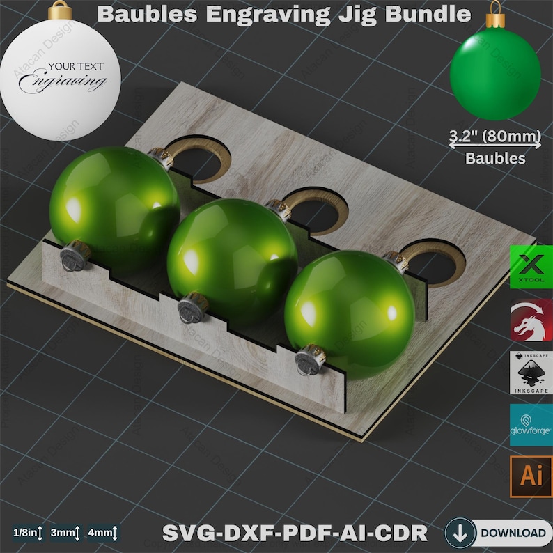 May include: A wooden jig bundle for engraving baubles. The jig holds three green, shiny baubles, each 3.2 inches (80mm) in diameter. The image includes text that says "Baubles Engraving Jig Bundle" and "YOUR TEXT Engraving".