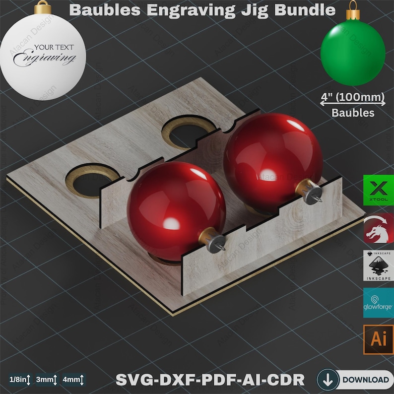May include: A wooden engraving jig bundle for baubles. The jig holds two red baubles, each 4 inches (100mm) in diameter, with gold-colored caps. The design includes text that reads "YOUR TEXT Engraving" on a white bauble. The image also includes the text "SVG-DXF-PDF-AI-CDR".