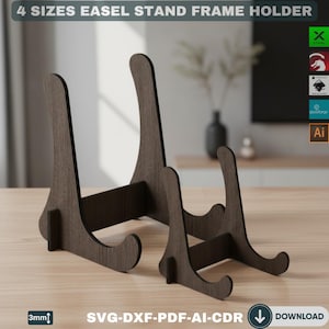 May include: Wooden easel stand frame holders in various sizes. The stands are dark brown with a wood grain texture. The text "4 SIZES EASEL STAND FRAME HOLDER" is at the top. The text "SVG-DXF-PDF-AI-CDR" and "DOWNLOAD" are at the bottom.