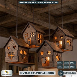 May include: Four hanging house-shaped wooden lamps with cut-out designs including hearts and stars. The text reads HOUSE SHAPE LAMP TEMPLATES, SVG-DXF-PDF-AI-CDR, and DOWNLOAD. Visible thickness measurements are 3mm, 5mm, 4mm, 6mm, and 1/8in, 1/4in.