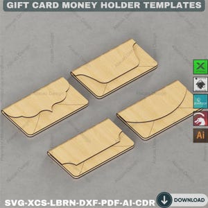 May include: Four wooden gift card money holder templates. Each holder has a unique design, with curved and angled edges. The holders are made of light-colored wood with a visible grain. The image includes the text "GIFT CARD MONEY HOLDER TEMPLATES".