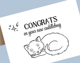 Gefeliciteerd met je nieuwe kattenkaart, wenskaart nieuwe katteneigenaar, nieuwe kitten- of kattenkaart, afdrukbare kattenkaart, afdrukken vanuit huis, instantkaart, pdf