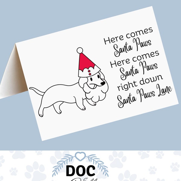 Here Comes Santa Paws dog Christmas card printable, Christmas card dog, dog holiday card, dog themed Christmas card, funny dog holiday card