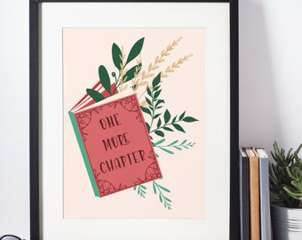 Bookish Digital Download Wall Art, One More Chapter, Bookish Prints, Bookish Art Print, Book Wall Art, Book Lover Gift, Bookish Wall Decor