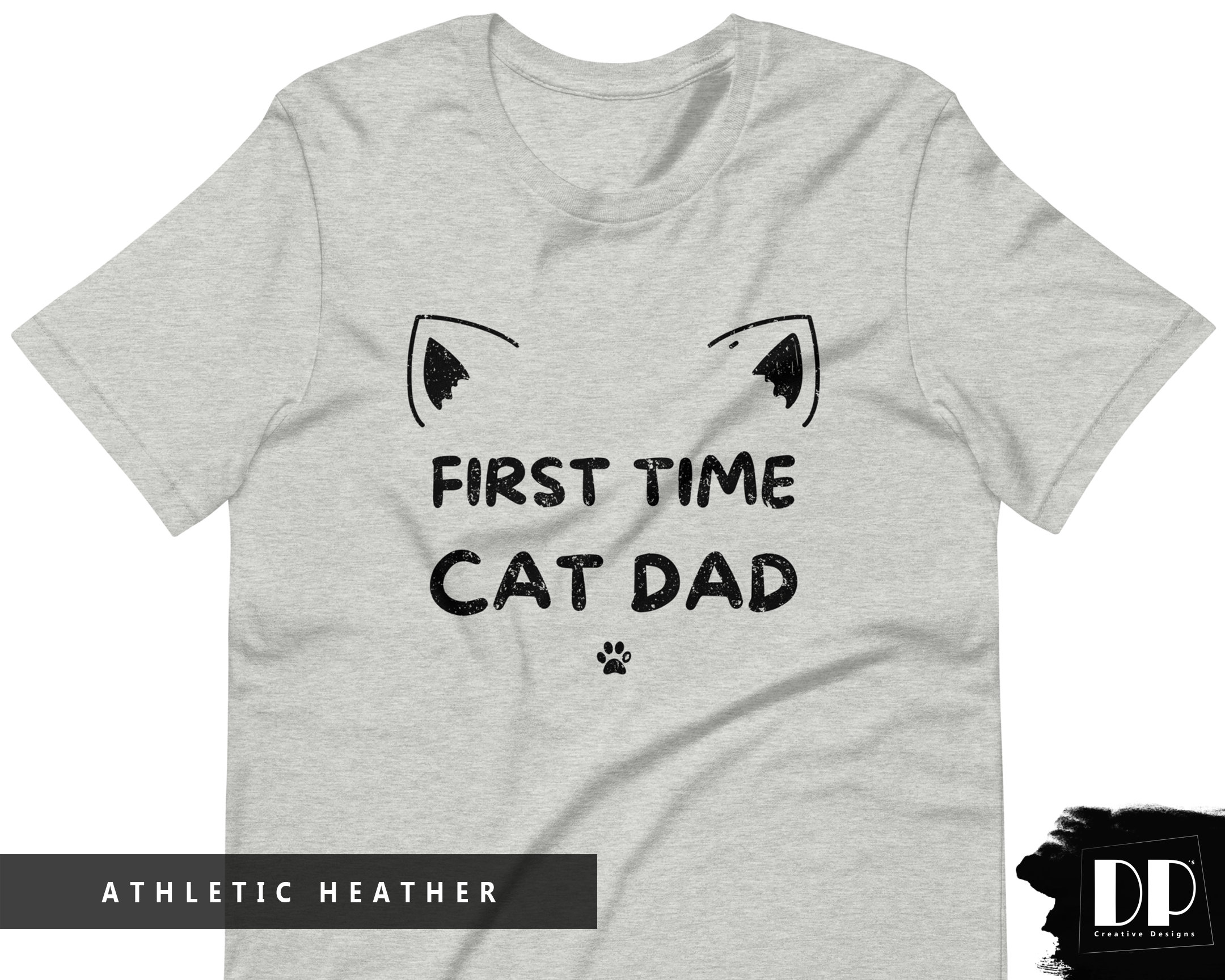 First Time Cat Dad Tshirt Gift for Fathers Day Birthday or Christmas