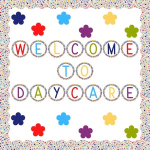 Daycare Decor | Daycare Decor Set | Daycare Decor Bundle | Daycare Wall Decor | Daycare Bundle Decor | Welcome Sign | Welcome to Daycare