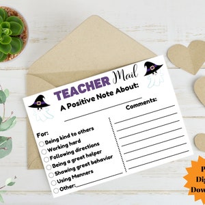 May include: A printable Halloween-themed teacher mail form with a ghost wearing a witch's hat. The form has a section for "For:" with checkboxes for positive attributes like "Being kind to others" and "Working hard." There is also a section for "Comments:" and the text "TEACHER Mail" and "A Positive Note About:" at the top.