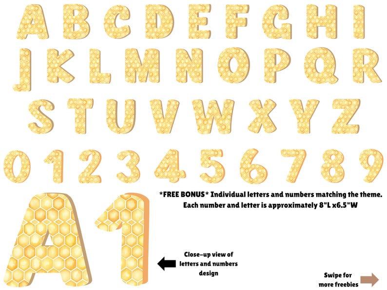 May include: A complete set of alphabet letters from A to Z and numbers from 0 to 9, featuring a yellow honeycomb pattern. The text states: *FREE BONUS* Individual letters and numbers matching the theme. Each number and letter is approximately 8"L x 6.5"W.