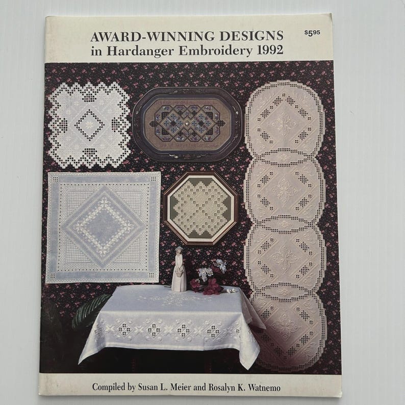 Hardanger Pattern Books Award Winning Designs in Hardanger Embroidery 1992 Patterns Instruction ...