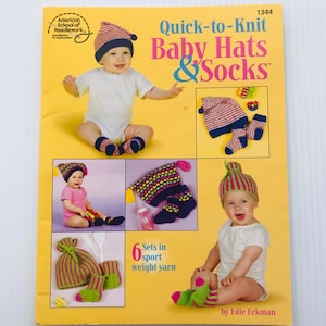 Quick to Knit Baby Hats and Socks Vintage Knitting Pattern Booklet by Edie Eckman 2003