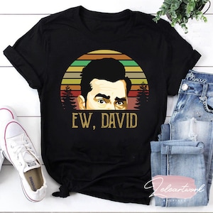 Vintage EW David Schitt&#39;s Creek Sunset T-Shirt, David Rose Shirt, EW David Shirt, Schitt&#39;s Creek Shirt, Funny Unisex Shirt