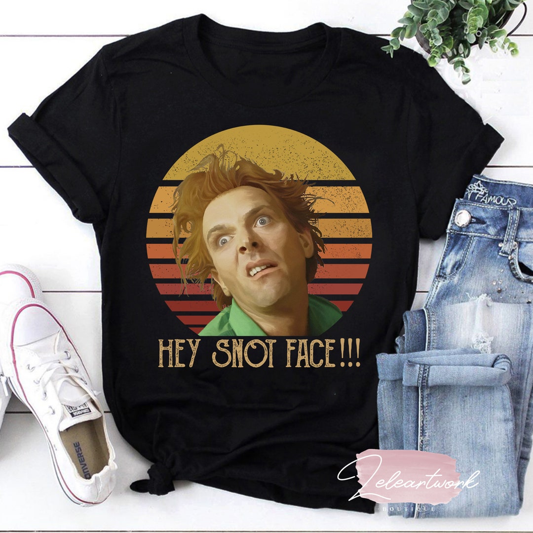Hey Snot Face Drop Dead Fred Funny Vintage Tshirt, Snot Face Shirt