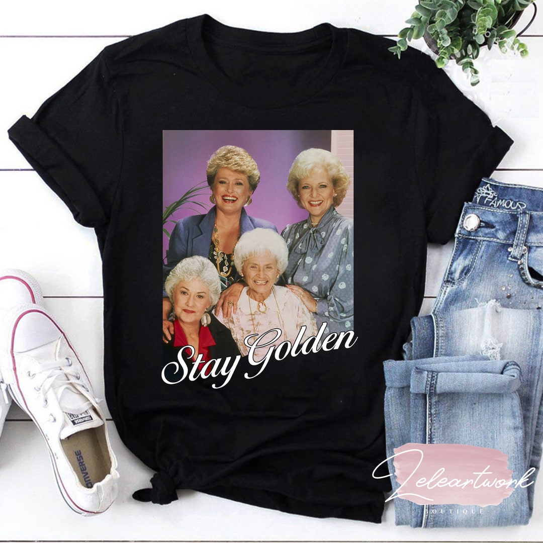 The Golden Girls Stay Golden Tシャツ Lサイズ The Golden Girls Stay Golden Pullover T-shirt, Stay Golden