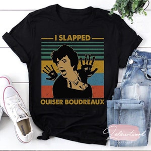 I Slapped Ouiser Boudreaux Vintage T-Shirt, Steel Magnolias T-Shirt, Ouiser Boudreaux Shirt, TV Series Shirt