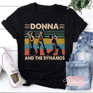Mamma Mia Donna And The Dynamos Vintage T-Shirt, Mamma Mia Shirt, Donna And The Dynamos Shirt, Music Lover Shirt
